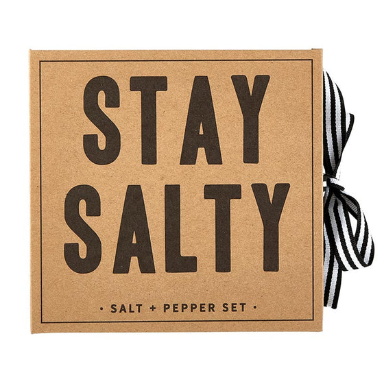 'Stay Salty' Salt and Pepper Grinder Set