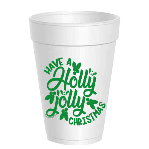 'Have a Holly Jolly Christmas' Styrofoam Cups