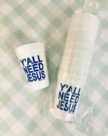  Navy, Y'all Need Jesus Foam Cups