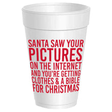  'Santa Saw Your Pictures' Styrofoam Cups