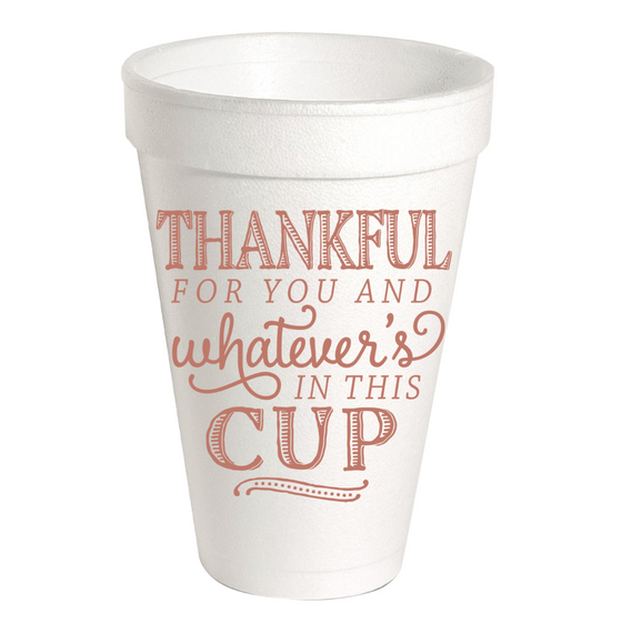 Thankful For You Foam Cups