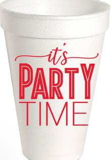  It's Party Time Foam Cup