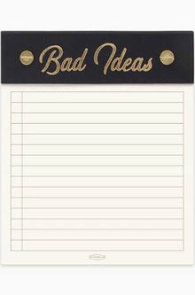  Bad Ideas Note Pad