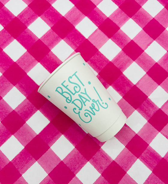 'Best Day Ever' Coffee Cups