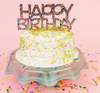 Happy Birthday Confetti Cake Topper